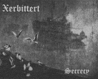 Xerbittert - Secrecy (2010)