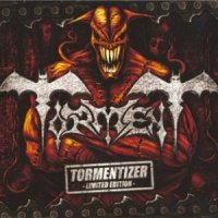 Torment - Tormentizer (Ltd Ed.) (2009)