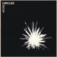 Circles - More Circles (1984)