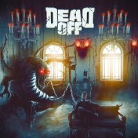 Dead Off - Не в своей крови (2013)