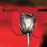 The Wounded - Atlantic (2004)