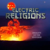 Electric Religions - Duality Of The Universe (2016)