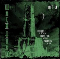 VA - Wachturm Act VI (2011)