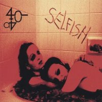 Element A440 - Selfish (2005)
