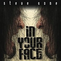 Steve Cone - In Your Face (2011)