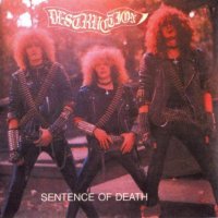 Destruction - Sentence Of Death (1984)