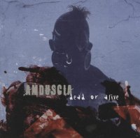 Amduscia - Dead Or Alive (2005)