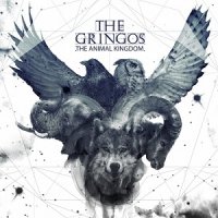 The Gringos - Animal Kingdom (2017)