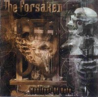 The Forsaken - Manifest Of Hate (2001)