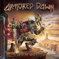 Armored Dawn - Power Of Warrior (2016)