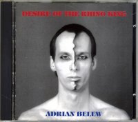 Adrian Belew - Desire Of The Rhino King (1991)  Lossless