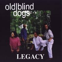 Old Blind Dogs - Legacy (1995)