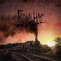 Eternal Hate - From Hallowed Land (2017)