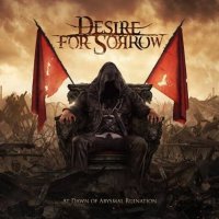 Desire For Sorrow - At Dawn Of Abysmal Ruination (2014)  Lossless