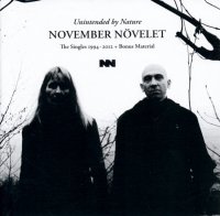 November Növelet - Unintended By Nature (2016)