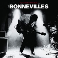 The Bonnevilles - Arrow Pierce My Heart (2016)