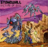 Stonewall - Victims Of Evil (2011)