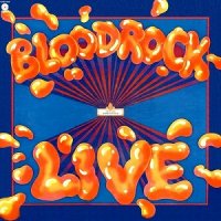 Bloodrock - Bloodrock Live (1972)