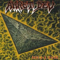 Ahret Dev - Hellish (Compilation) (2002)