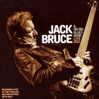 Jack Bruce & His Big Blues Band - Live [2CD] (2012)