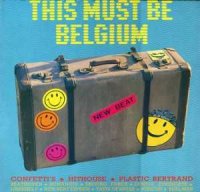 VA - This Must Be Belgium ( Vinyl Rip ) (1989)