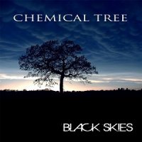 Chemical Tree - Black Skies (2017)