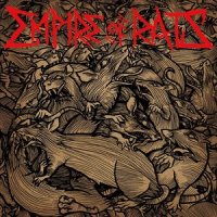 Empire Of Rats - Empire Of Rats (2013)