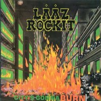 Laaz Rockit - City\'s Gonna Burn (1984)  Lossless