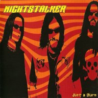 Nightstalker - Just A Burn (2004)