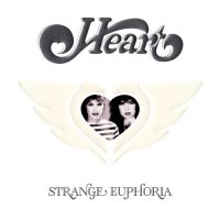 Heart - Strange Euphoria (2012)