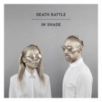 Death Rattle - In Shade (2014)