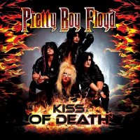 Pretty Boy Floyd - Kiss Of Death - A Tribute To Kiss (2015)