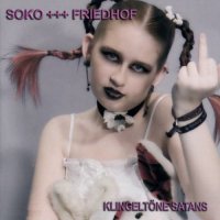 Soko Friedhof - Klingeltöne Satans (2007)