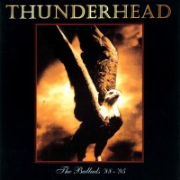 Thunderhead - The Ballads \'88-\'95 (1995)