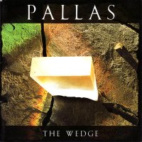 Pallas - The Wedge (Remastered 2000) (1985)