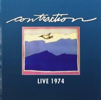 Contraction - Live - 1974 (2009)