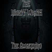 The Mighty Wraith - The Awakening (2014)