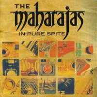 The Maharajas - In Pure Spite (2007)