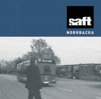 Saft - Norrbacka ( Limited Edition ) (2016)