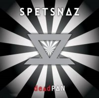 Spetsnaz - Deadpan (2 CD) (2007)