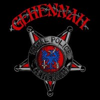 Gehennah - Metal Police (2015)