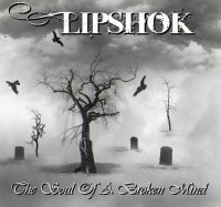 Lipshok - The Soul Of A Broken Mind (2013)