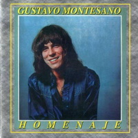 Gustavo Montesano - Homenaje (1977)