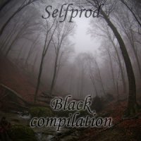 Selfprod - Black Metal Compilation (2012)