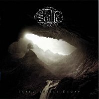 Saille - Irreversible Decay (2011)