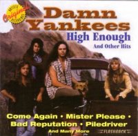Damn Yankees - High Enough And Other Hits (2001)