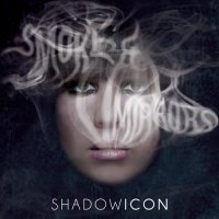 ShadowIcon - Smoke And Mirrors (2014)