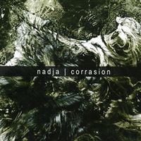 Nadja - Corrasion (Re-recorded 2007) (2003)