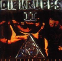 Die Krupps - II - The Final Option (1993)