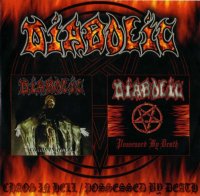 Diabolic - Chaos In Hell (EP) & Possessed By Death (EP) (2008)